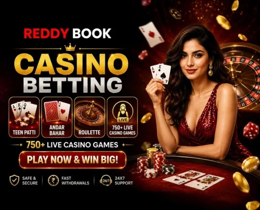 Casino Betting — Play Teen Patti, Andar Bahar, Roulette & 750+ Live Casino Games at Reddybook