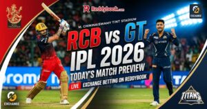 RCB vs GT IPL 2026 — Today’s Match Preview, Key Battles & Exchange Betting Strategy on Reddybook
