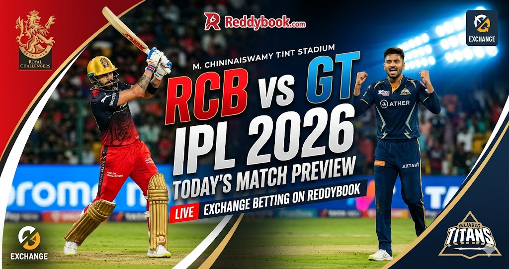 RCB vs GT IPL 2026 — Today's Match Preview, Key Battles & Exchange Betting Strategy on Reddybook