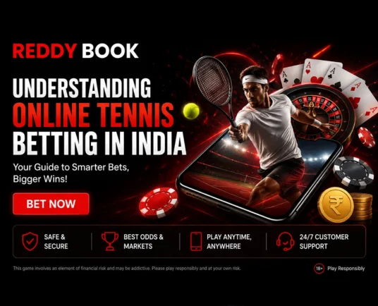 Understanding Online Tennis Betting in India