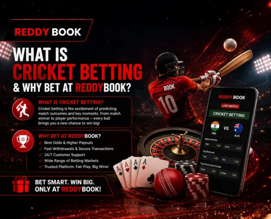 What is Cricket Betting & Why Bet at Reddybook